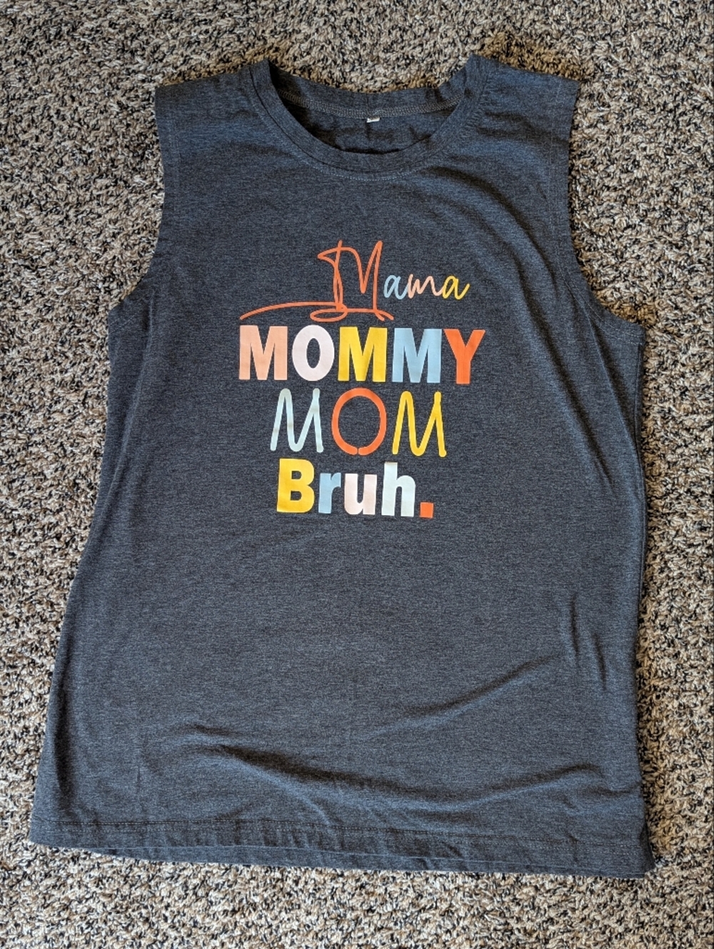 Mama Mommy Mom Bruh Tee